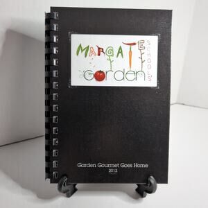 Margate Schools Garden Gourmet Goes Home 2012 Cookbook New Jersey